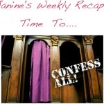 Weekly Confessions Wrap-Up #5