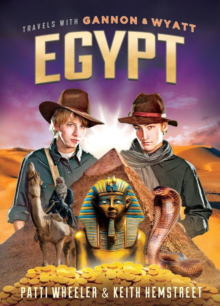 Travels With Gannon & Wyatt - Egypt