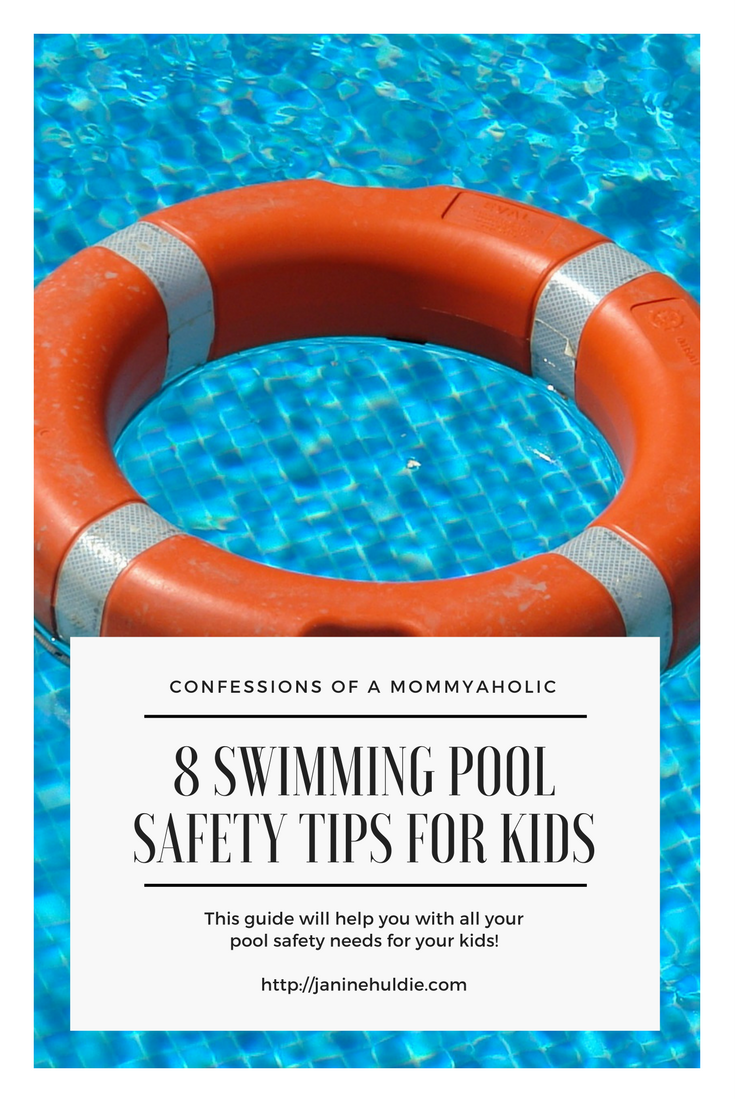 8 Swimming Pool Safety Tips For Kids