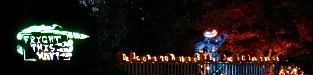 Welcome Sign for The Rise of the Jack O Lanterns