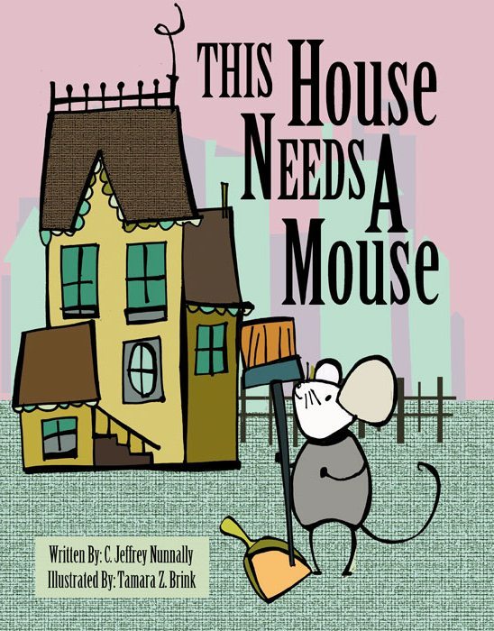 This House Needs A Mouse Book Cover