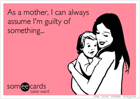 Mom Guilt