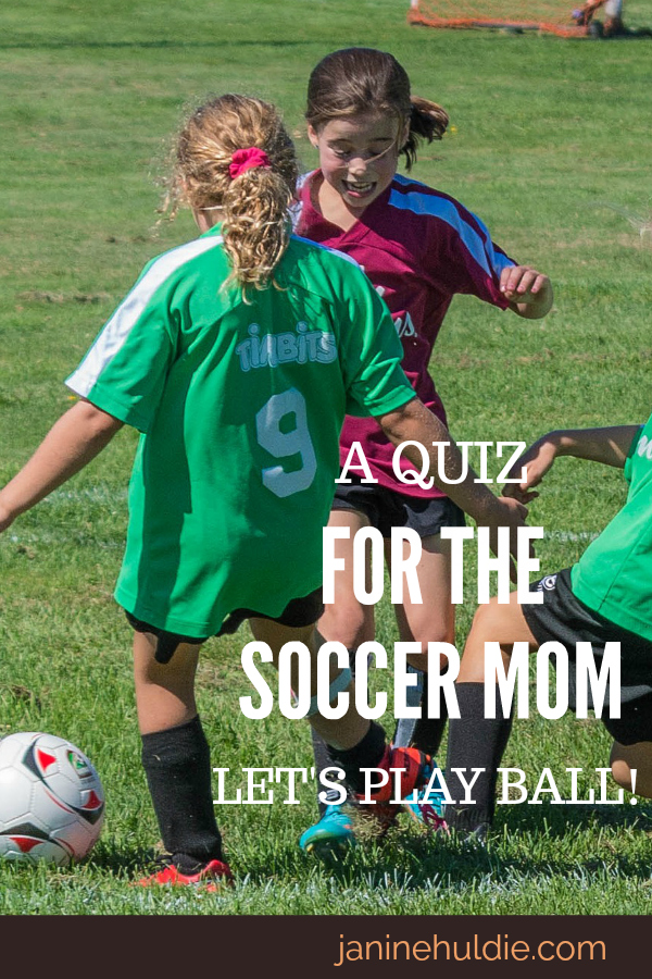 A Quiz for the Soccer Mom