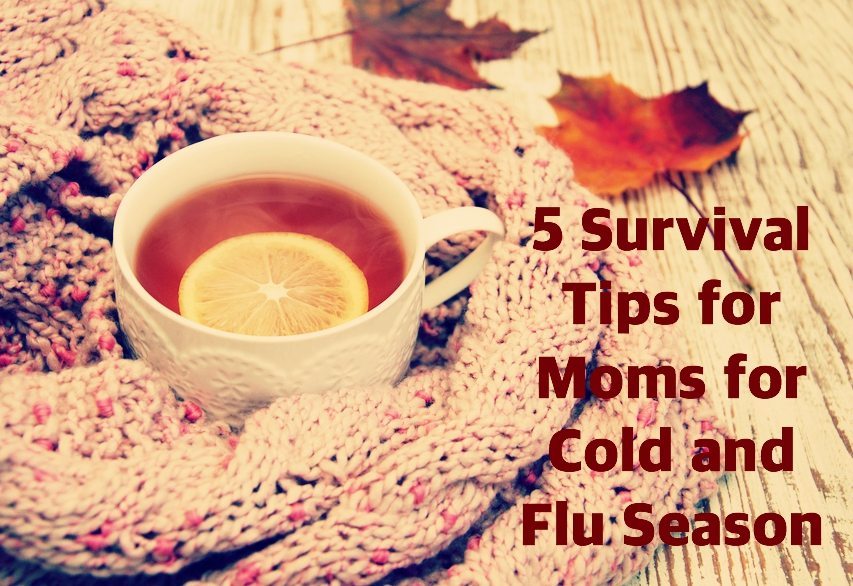 5-Survival-Tips-Moms-Cold-Flu-Season
