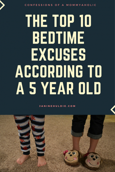 The Top 10 Bedtime Excuses According to A 5 Year Old