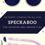 Speckaboo – The Perfect Eyewear For All Kids for Outdoor and Indoor Play
