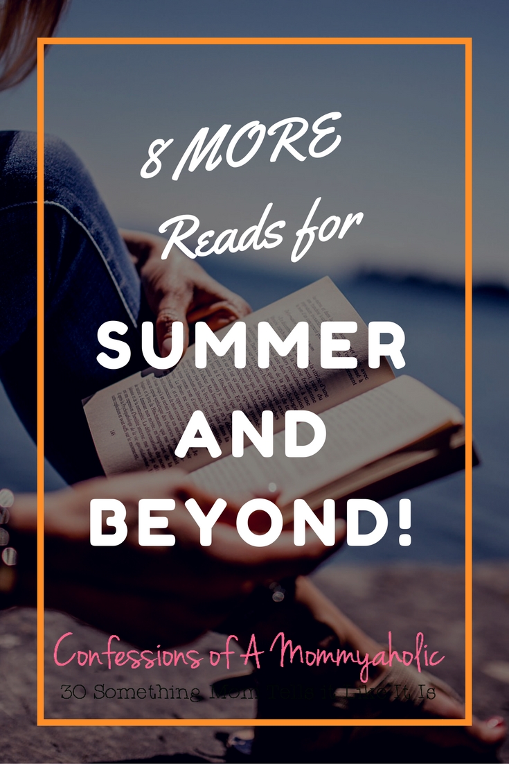 8 More Reads for Summer and Beyond
