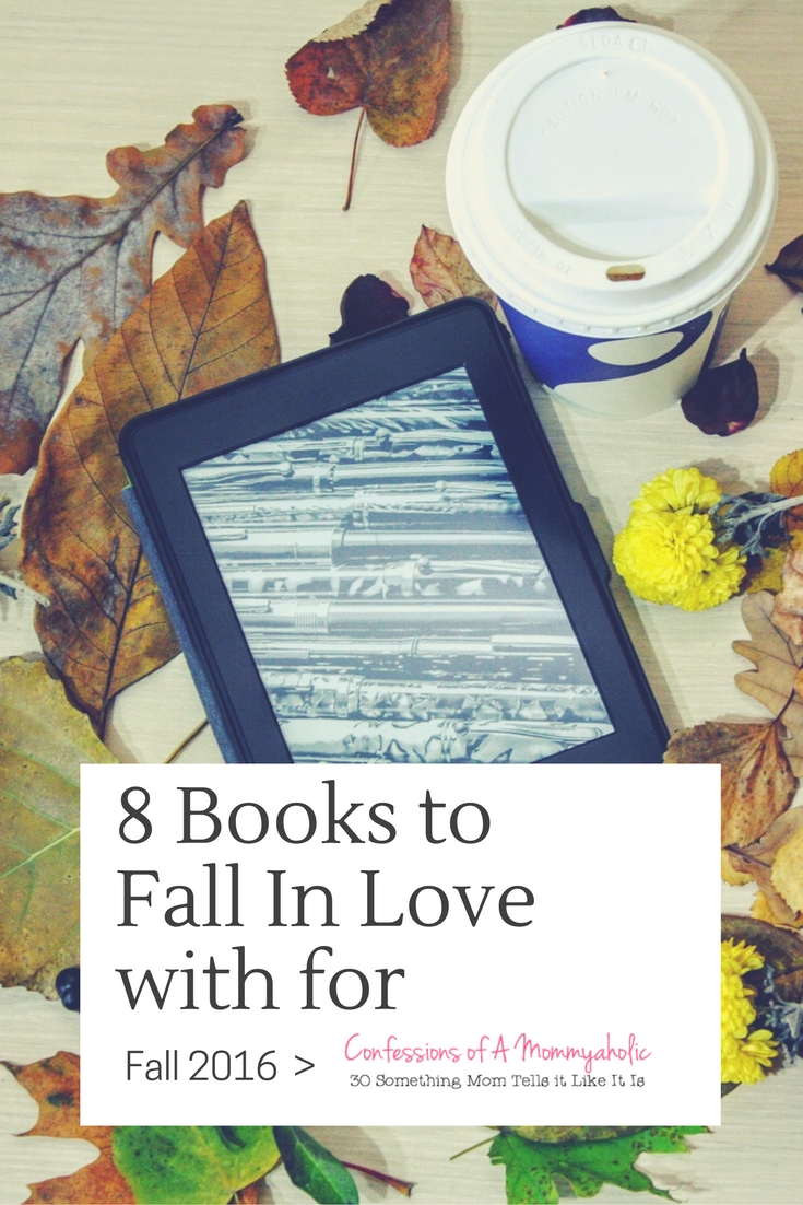 8 Books to Fall In Love for Fall 2016