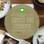 Meal Planning Made Easy with Let’s Be Chefs
