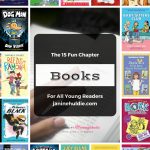 The 15 Fun Chapter Books for All Young Readers