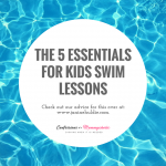 The 5 Essentials for Kids Swim Lessons