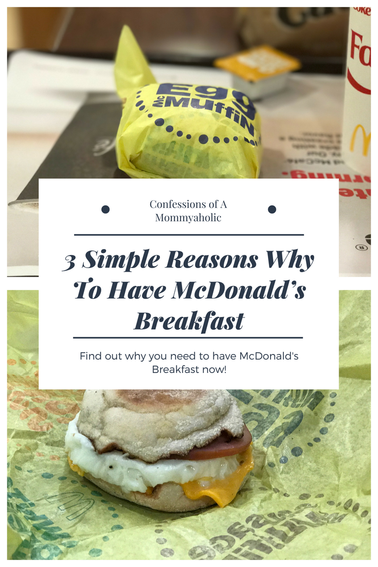 3 Simple Reasons Why To Have McDonald’s Breakfast