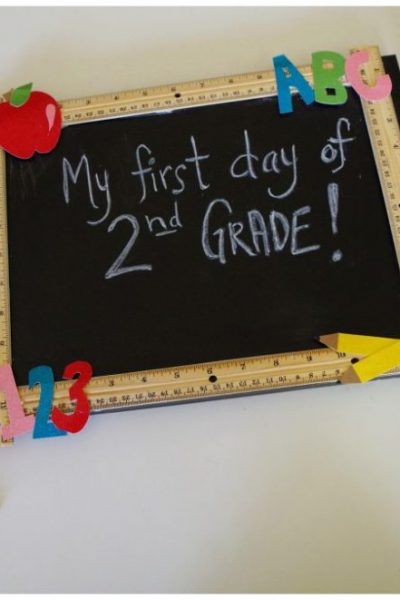 DIY Reusable Chalkboard Sign First Last Day School
