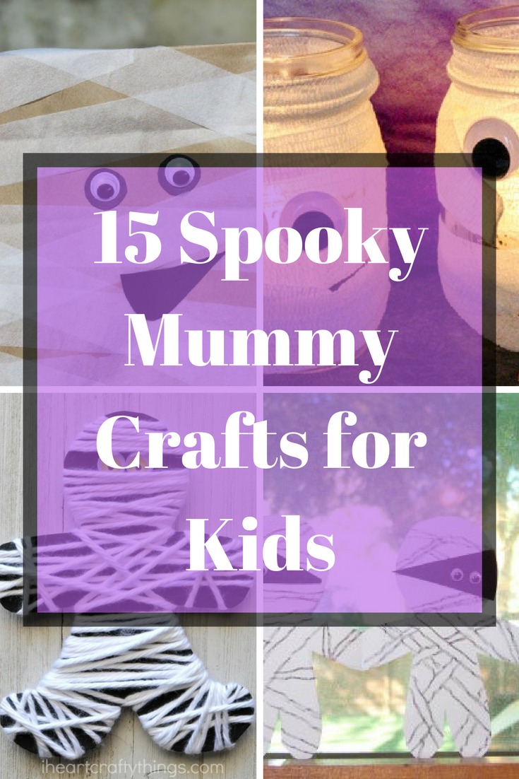 15 Spooky Mummy Crafts for Kids
