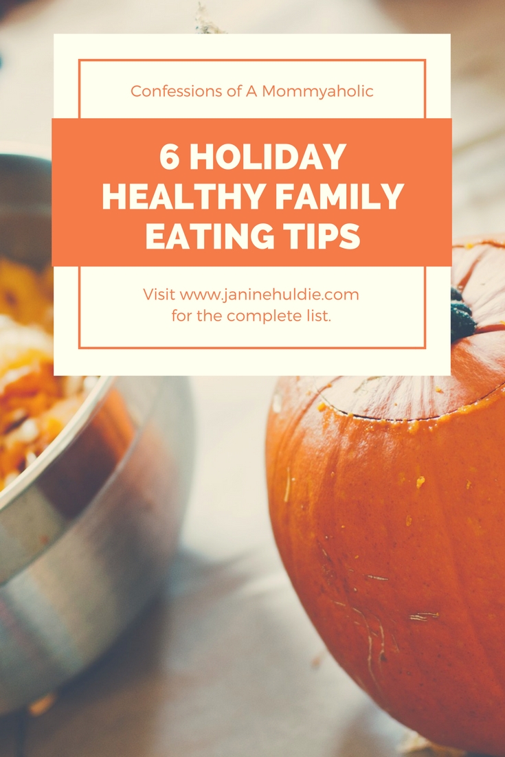 6 Holiday Healthy Family Eating Tips