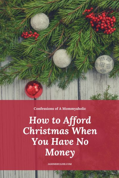 How to Afford Christmas When You Have No Money