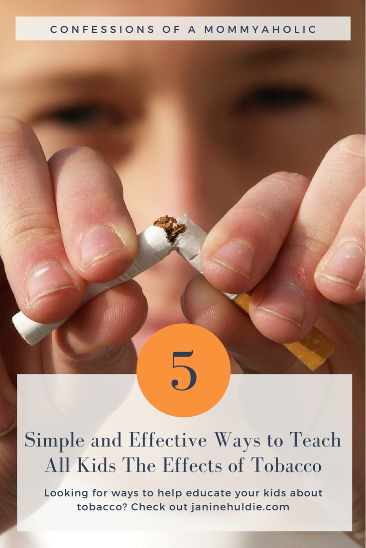 5 Simple and Effective Ways to Teach All Kids The Effects of Tobacco Use