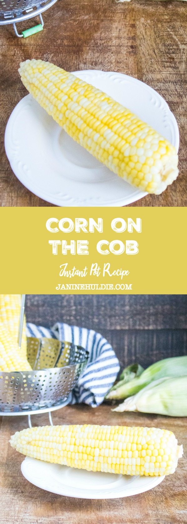 Corn on the Cob Instant Pot Recipe
