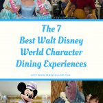 The 7 Best Family Walt Disney World’s Character Dining Experiences