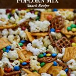 Back to School Alphabet Popcorn Snack Mix Recipe