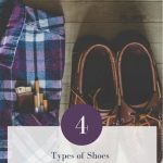 4 Types of Shoes Every Man Should Own