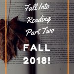 The 5 Books to Fall Into Reading Right Now Part 2
