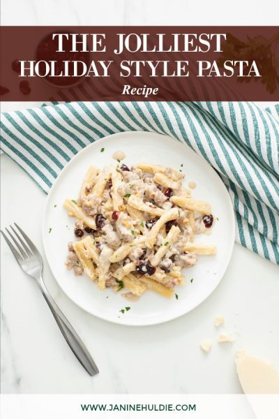 The Jolliest Holiday Style Pasta Recipe