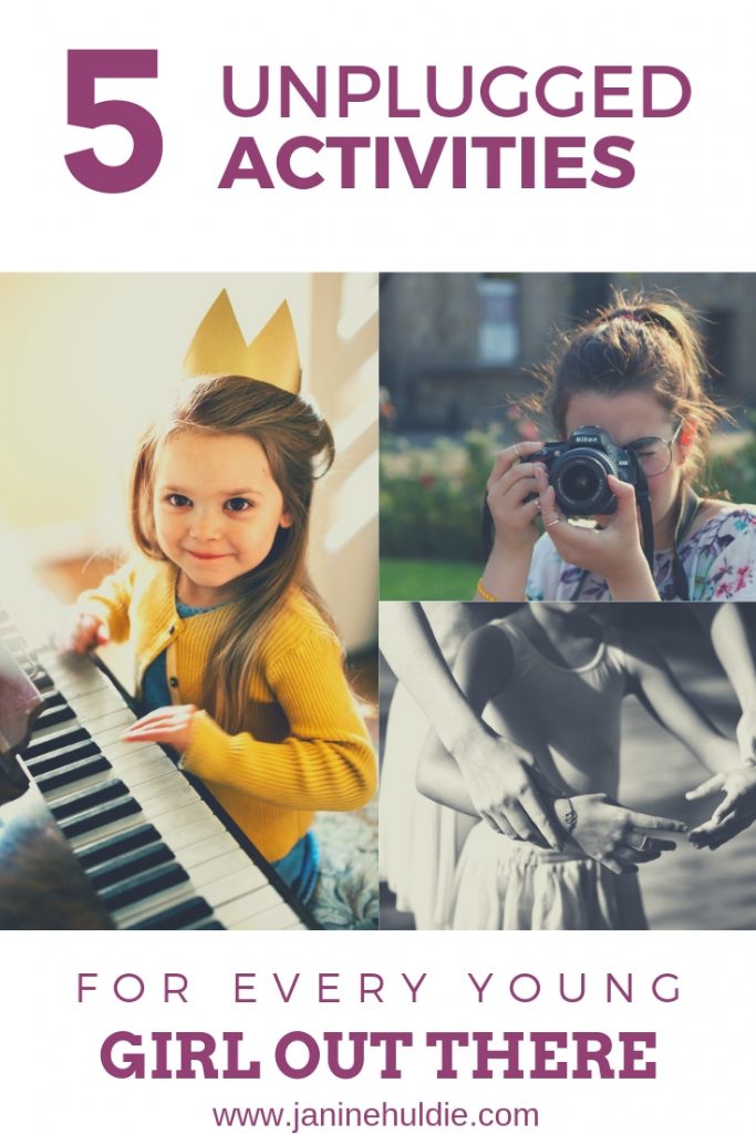 5 Unplugged Activities for Every Young Girl Out There