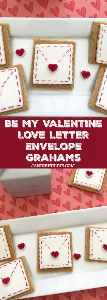 Be My Valentine Love Letter Grahams Recipe