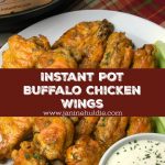 The Very Best Instant Pot Buffalo Chicken Wings Recipe