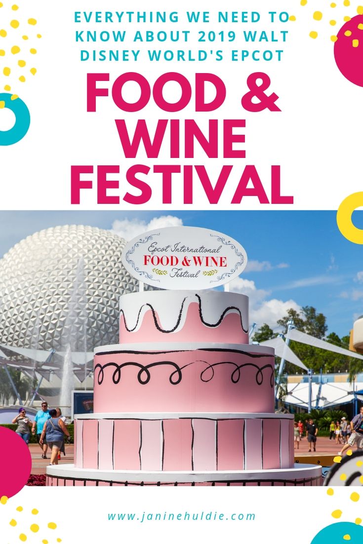 2019 Epcot Food and Wine Festival Dates and Info