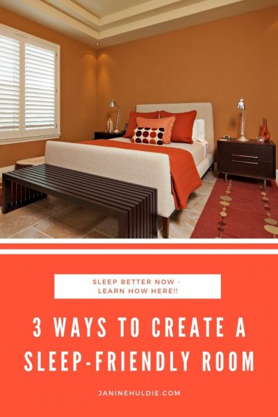 3 Ways to Create A Sleep-Friendly Room