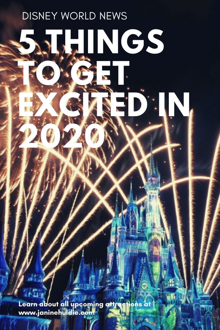 5 Things to Get Excited About Arriving in 2020 at Disney World