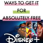 9 Easy Steps How to Get Disney+ FREE – Learn How Here