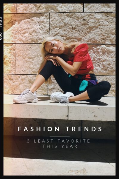 3-Least-Favorite-Fashion-Trends-This-Year
