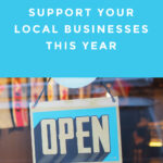 How and Why to Support Your Local Businesses This Year