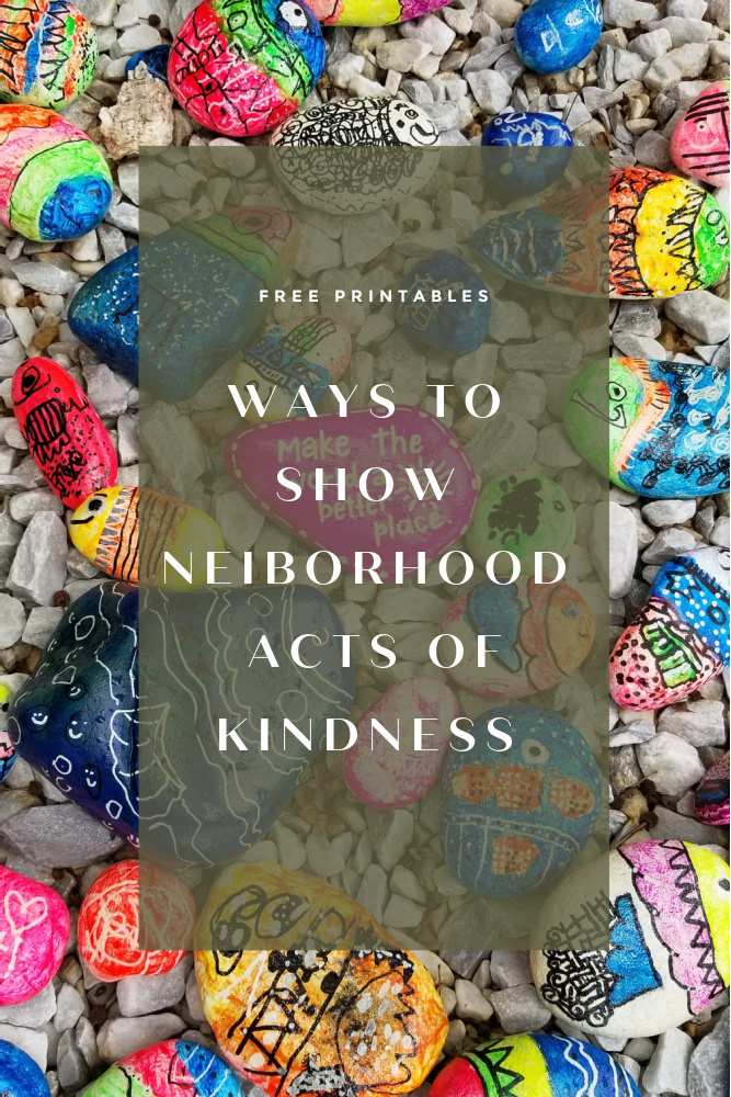 Neighborhood Kindness Printables