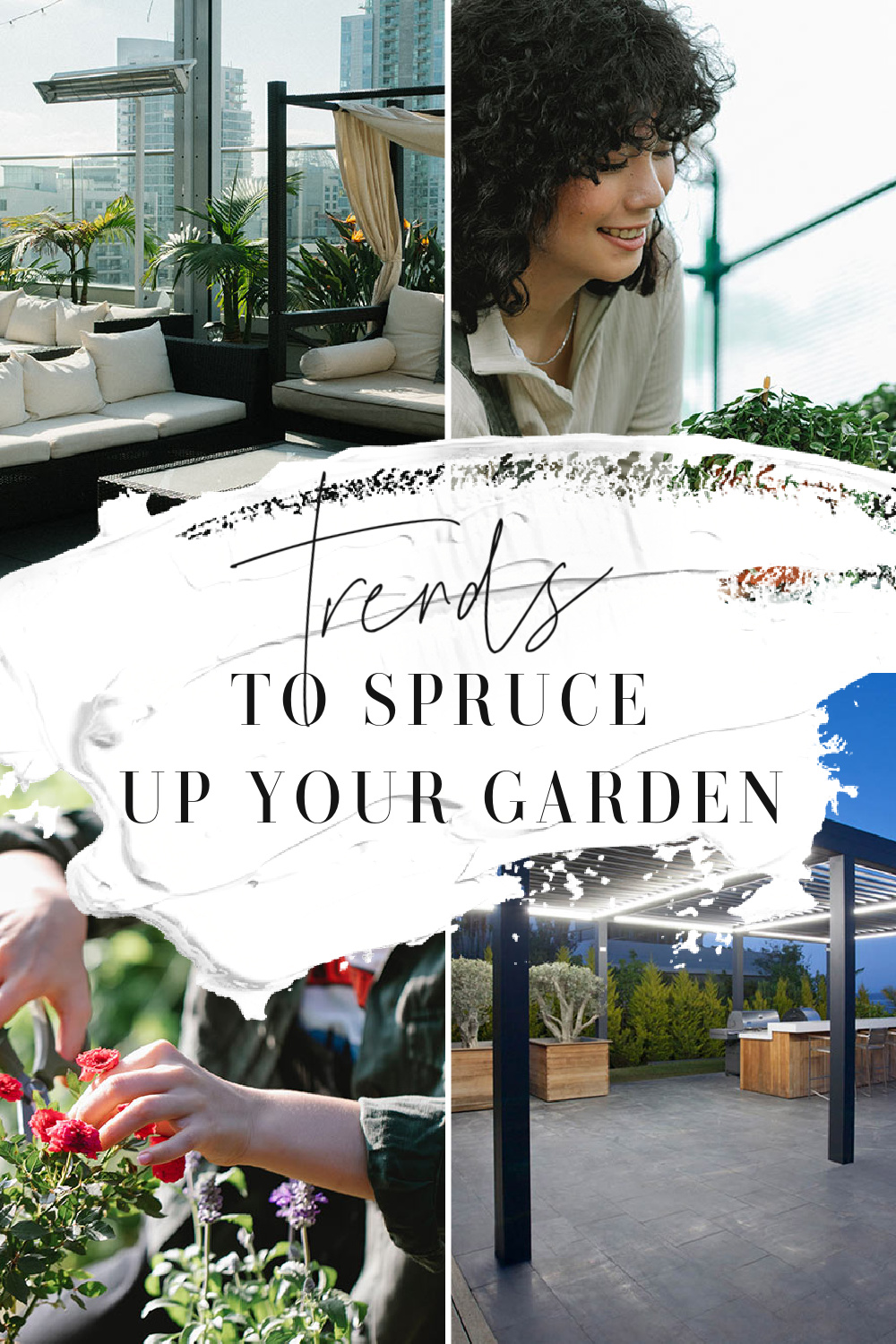 Spruce Up Your Garden