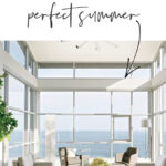 Stylish Interior Decor Ideas for Your Perfect Summer