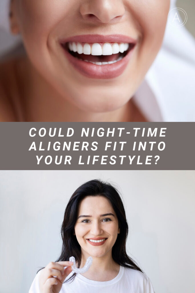 Night-Time Aligners Tips