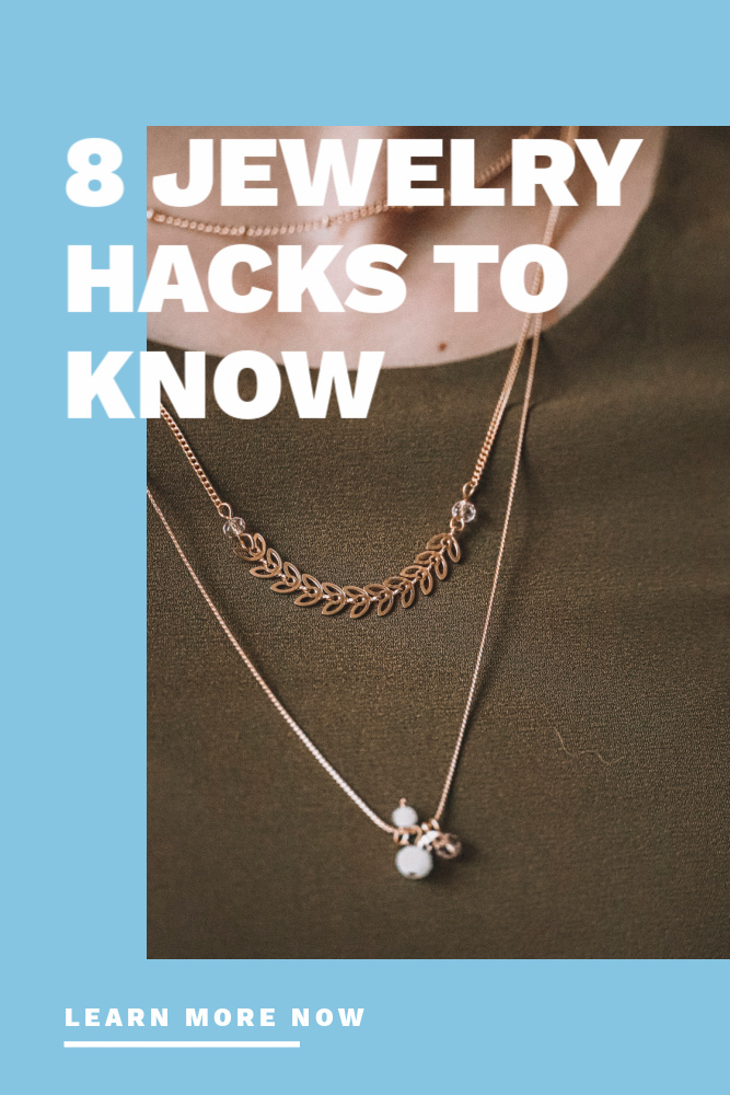 Jewelry Hacks