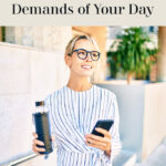 How To Stay In Form And Meet The Demands Of Your Day
