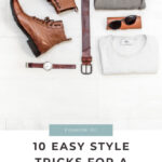 10 Easy Style Tricks for Student Budget