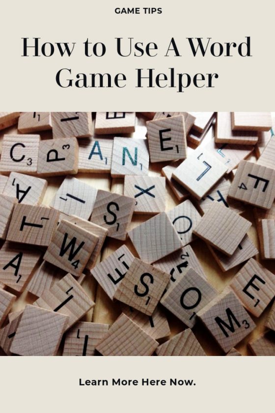 How to Use a Word Game Helper? This Mom's Confessions