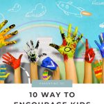 10 Ways to Encourage Kids to Try Arts