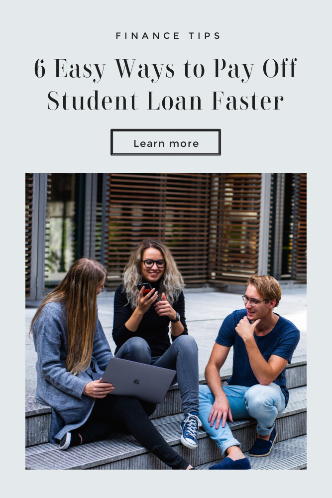 Pay Off Student Loan Faster Tips