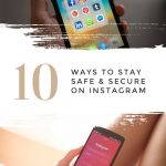 10 Ways To Stay Safe And Secure On Instagram