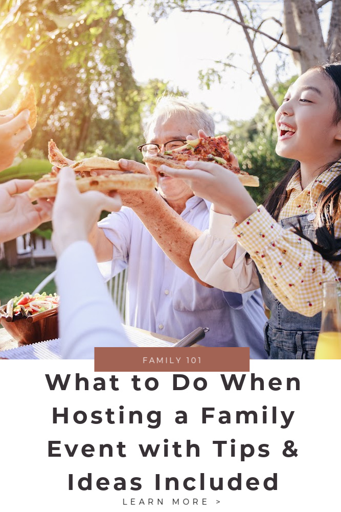 What to Do When Hosting a Family Event Tips