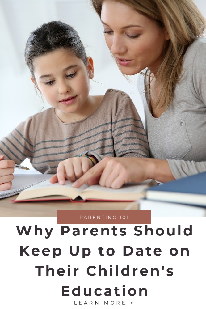 Why Parents Should Keep Up to Date On Their Children's Education