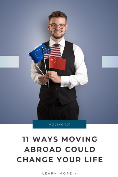 Ways Moving Abroad Could Change Your Life Tips
